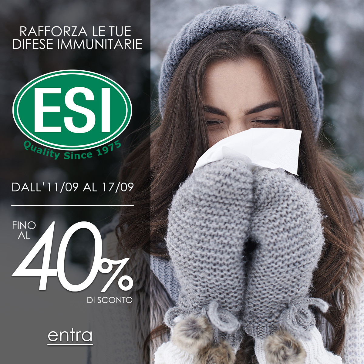 Il momento è ora, rafforza le tue difese immunitarie e approfitta della Promo ESI